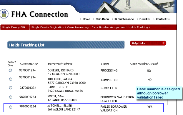 Held Case - Failed Borrower Validation; case number is assigned