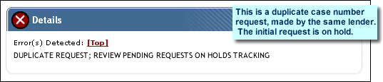 Error Message:  Duplicate request; review pending requests on Holds Tracking