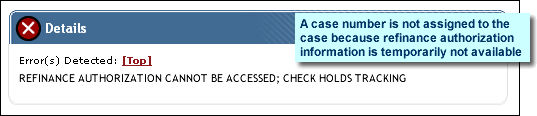 Error Message:  Refinance authorization cannot be accessed; check Holds Tracking